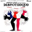 LP - Enoch Light And His Orchestra - Discotheque: Dance Dance Dance
