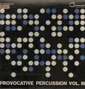 LP - Enoch Light And The Light Brigade - Provocative Percussion Vol. 3