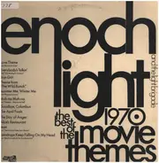 Enoch Light And The Light Brigade - The Best Of The Movie Themes 1970