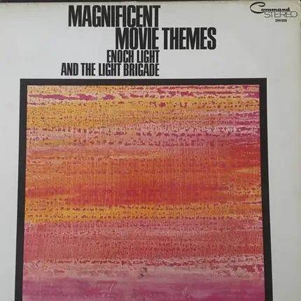 Enoch Light And The Light Brigade - Magnificent Movie Themes