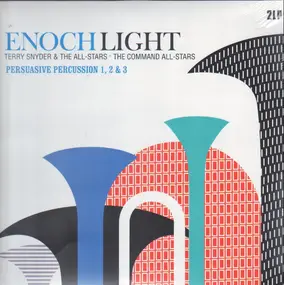 Enoch Light - Persuasive Percussion 1, 2 & 3