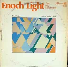Enoch Light - Discotheque: Dance Dance Dance