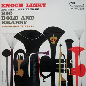 Enoch Light - Big Bold And Brassy Percussion In Brass