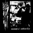 LP - Enola Gay / Vomit Yourself - Exempted Authority / Nihilism