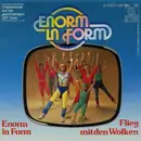 7inch Vinyl Single - Enorm In Form - Enorm In Form / Flieg Mit Den Wolken
