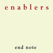 Enablers - End Note