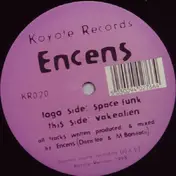 Encens - Space Funk / Vakealien