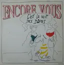12inch Vinyl Single - Encore Vous - C'Est La Nuit Des Dames