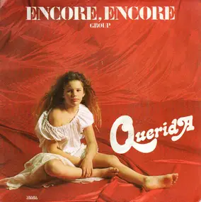 Encore, Encore - Querida