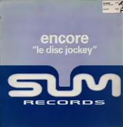 Encore! - Le Disc Jockey