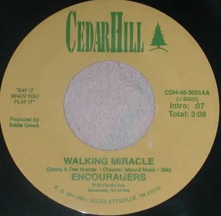 Encouragers - Walking Miracle
