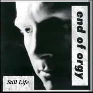 End Of Orgy - Still Life - Nature Morte