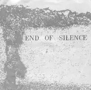 End Of Silence - Dogma Of Silence
