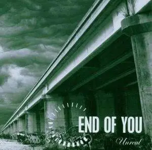 End of You - Unreal