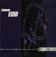 Endemic Void - Equations