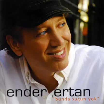 Ender Ertan - Bunda Suçun Yok
