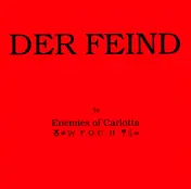 Friends of Carlotta - Der Feind