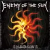 CD - Enemy Of The Sun - Shadows