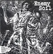 Enemy Soil / Desperate Corruption - Enemy Soil / Shapeless