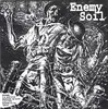 7inch Vinyl Single - Enemy Soil / Desperate Corruption - Enemy Soil / Shapeless - EP