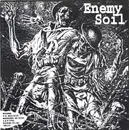 7inch Vinyl Single - Enemy Soil / Desperate Corruption - Enemy Soil / Shapeless - EP