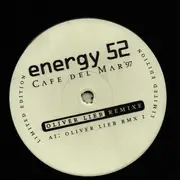 12inch Vinyl Single - Energy 52 - Cafe Del Mar '97 (Oliver Lieb Remixe) - Promo