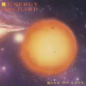 Energy Orchard - King Of Love