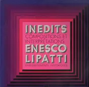 Enesco - Inedits: Compositions et Interprétations