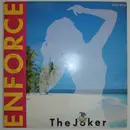 12inch Vinyl Single - Enforce Feat. Michael Galler - The Joker