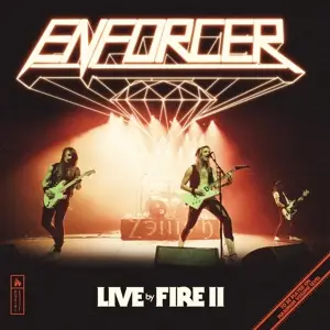 ENFORCER - Live by Fire
