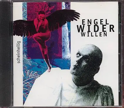 Engel Wider Willen - Scheinheilig