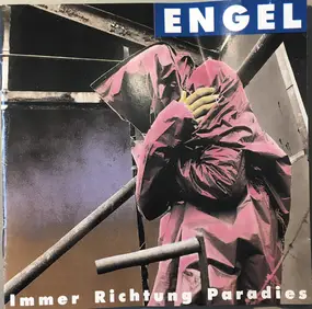 Engel - Immer Richtung Paradies