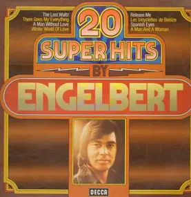 Engelbert - 20 Super Hits