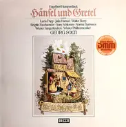 Engelbert Humperdinck , Lucia Popp , Julia Hamari , Walter Berry , Brigitte Fassbaender , Anny Schl - Hänsel und Gretel, Auszüge