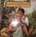 LP - Engelbert Humperdinck - Hänsel Und Gretel (Großer Querschnitt)