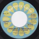 7inch Vinyl Single - Engelbert Humperdinck - I Believe In Miracles