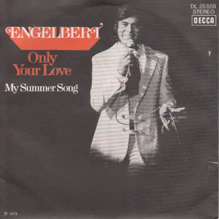 Engelbert Humperdinck - Only Your Love
