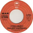 7inch Vinyl Single - Engelbert Humperdinck - Lover's Holiday / Look At Me