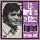 7inch Vinyl Single - Engelbert Humperdinck - Les Bicyclettes De Belsize