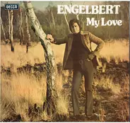 Engelbert Humperdinck - My Love