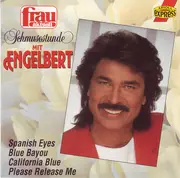 CD - Engelbert Humperdinck - Schmusestunde Mit Engelbert