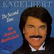 7inch Vinyl Single - Engelbert Humperdinck - The Second Time