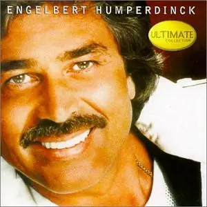 Engelbert Humperdinck - Ultimate Collection