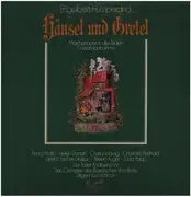 Double LP - Engelbert Humperdinck - Hänsel Und Gretel - Märchenoper In Drei Bildern - Gesamtaufnahme