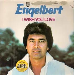 Engelbert Humperdinck - I Wish You Love