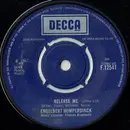 7inch Vinyl Single - Engelbert Humperdinck - Release Me