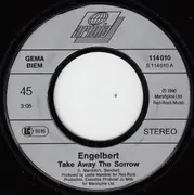 7inch Vinyl Single - Engelbert Humperdinck - Take Away The Sorrow
