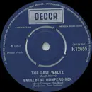 7inch Vinyl Single - Engelbert Humperdinck - The Last Waltz