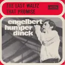 7inch Vinyl Single - Engelbert Humperdinck - The Last Waltz