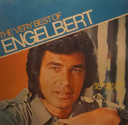 Engelbert Humperdinck - The Very Best Of Engelbert (18 Fabulous Tracks)